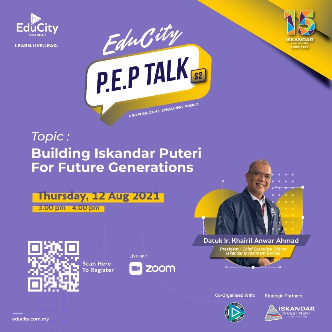 Watch EduCity P.E.P Talk feat Datuk Ir. Khairil Anwar Ahmad